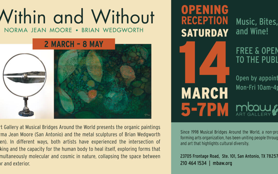 ONGOING EXHIBITION: WITHIN AND WITHOUT (Free & Open To The Public)