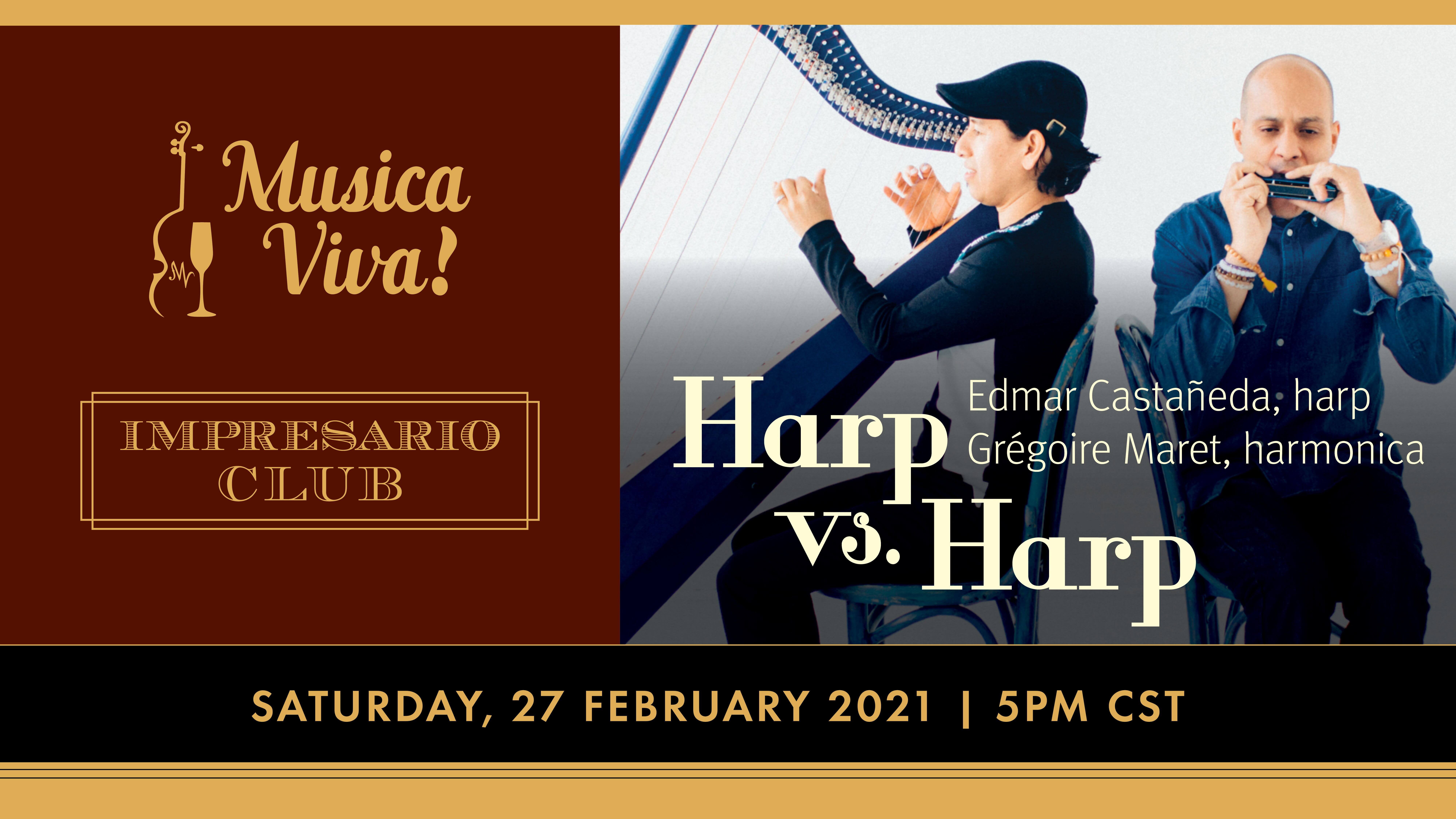 Harp vs. Harp | Impresario Club & Musica Viva!