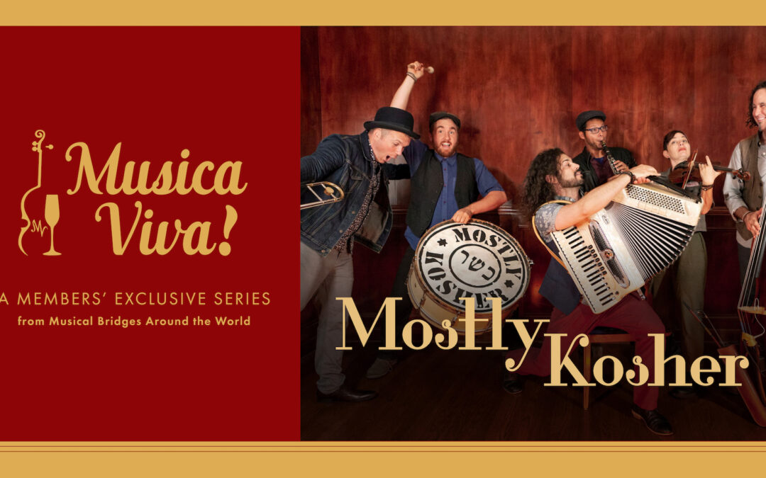 Mostly Kosher | Musica Viva!