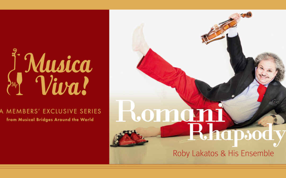 Romani Rhapsody | Musica Viva!