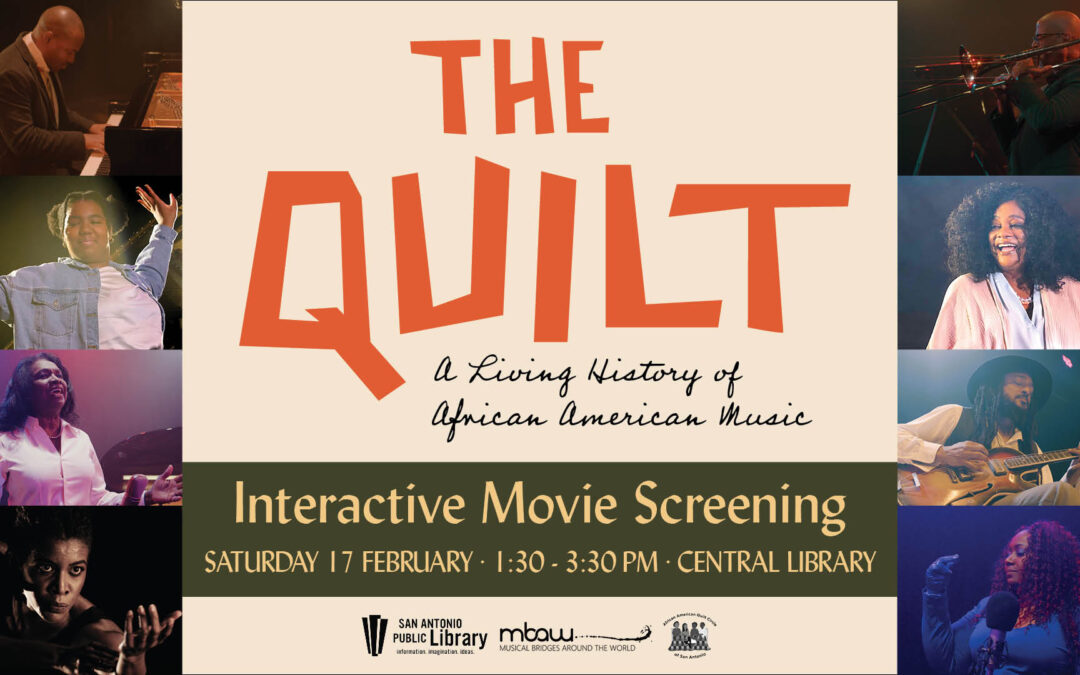 Interactive Movie Screening – The Quilt: A Living History of African American Music