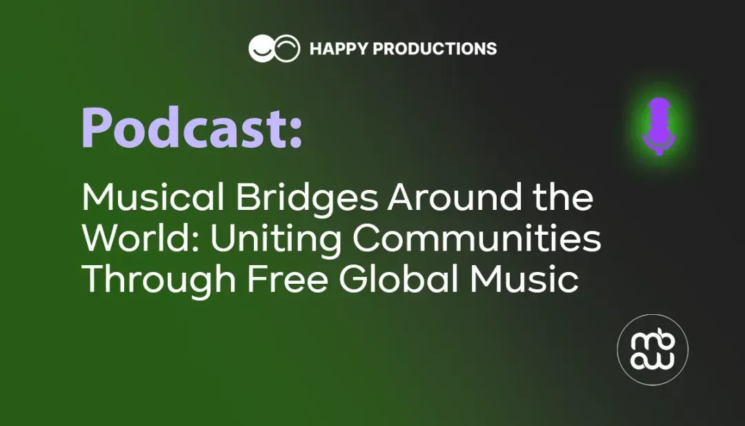 Bridging Cultures Through Music | Happy Productions Interview
