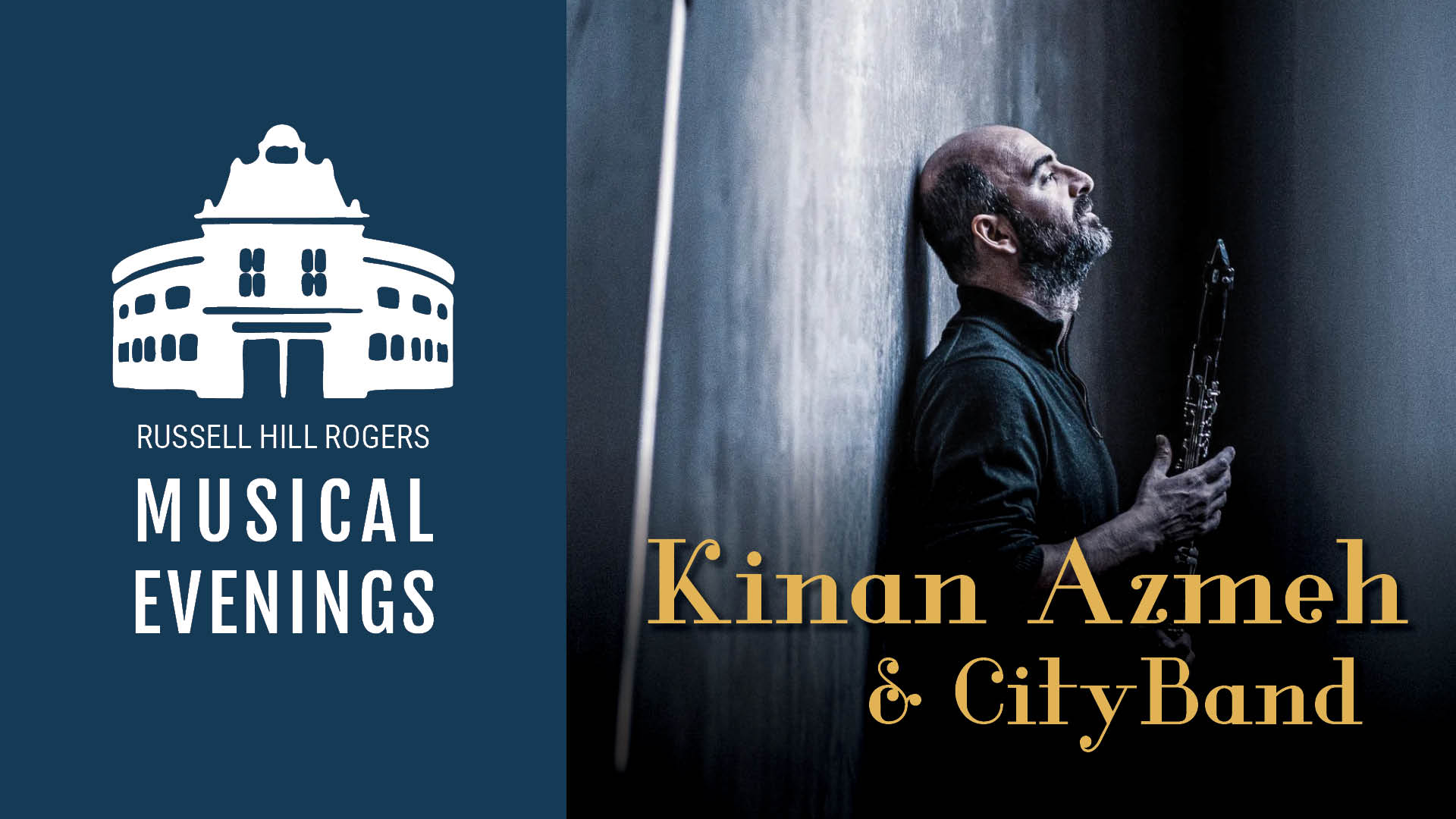 Stable Hall outline with Musical Evenings text on left. Kinan Azmeh holding clarinet on right.
