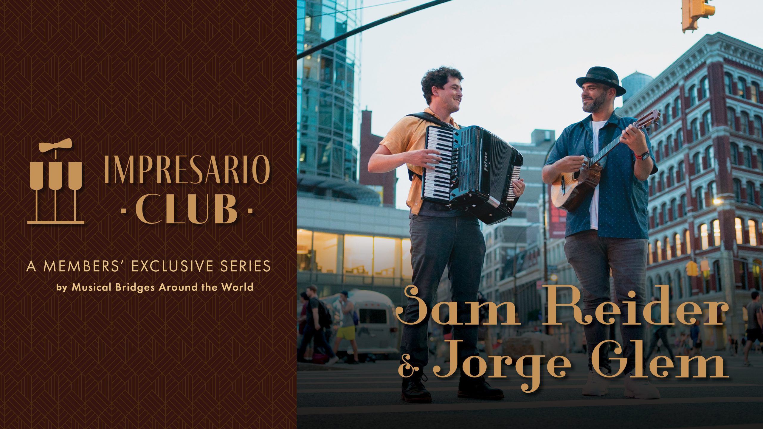Sam Reider Jorge Glem, International Concert Series concert by Musical Bridges Around the World